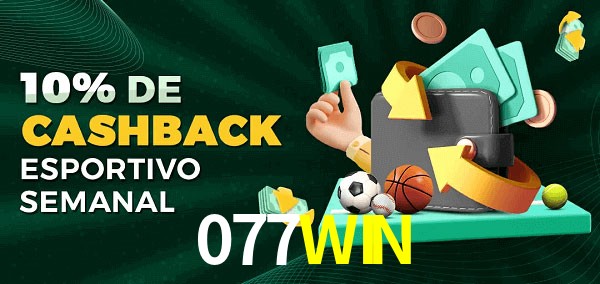 10% de bônus de cashback na 077WIN